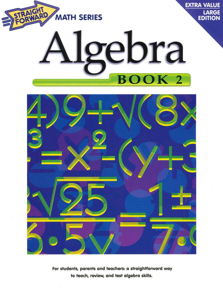 Straight Forward Math Series: Algebra, Book 2