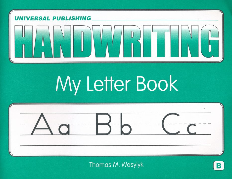 Original Handwriting: My Letter Book (Book B, Grades K-1)