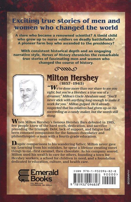 Milton Hershey: More Than Chocolate