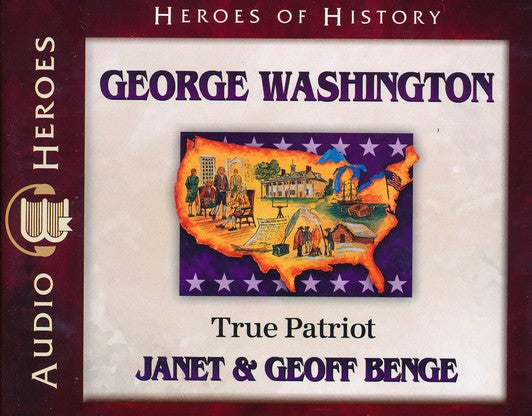 Heroes of History: George Washington Audiobook on CD