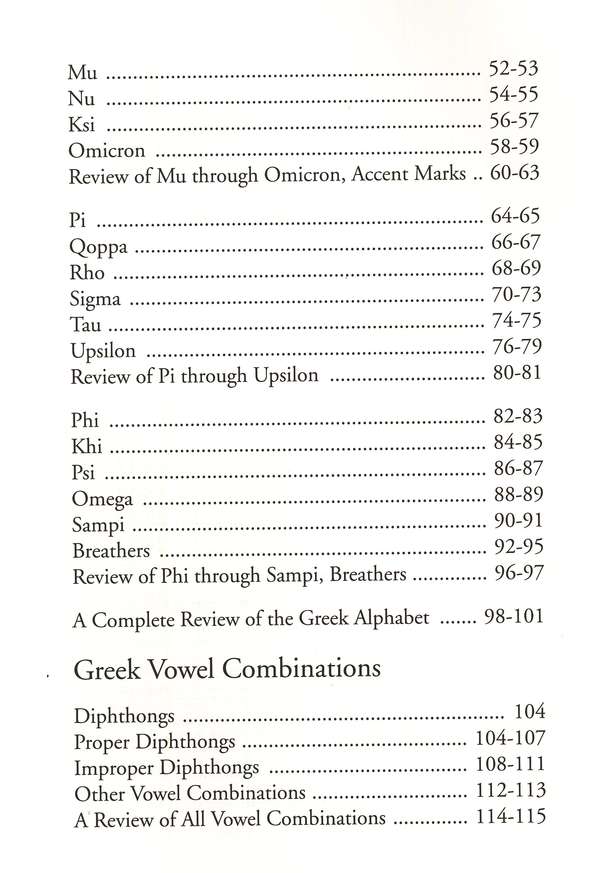 A Greek Hupogrammon: A Beginner's Copybook for the  Greek Alphabet with Pronunciations