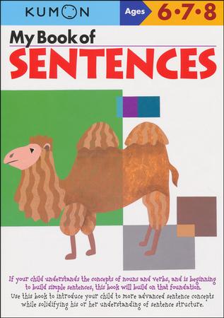 Kumon My Book of Sentences, Ages 6-8