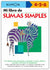 Mi Libro de Sumas Simples (Simple Addition)