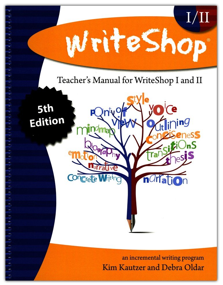 WriteShop Teacher's Manual for WriteShop I & WriteShop II  (5th Edition)