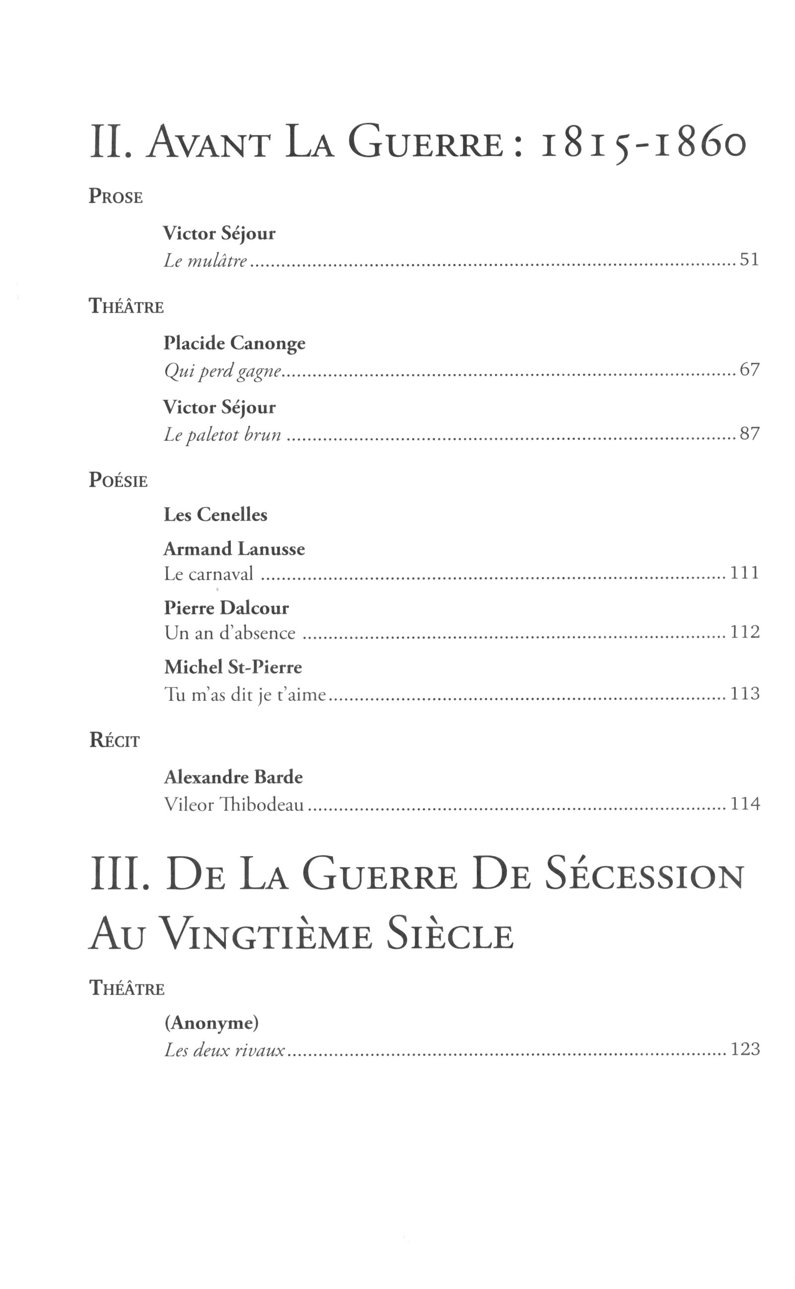 Anthologie de la litt&#233rature louisianaise d�expression fran&#231aise de 1682 &#224 nos jours (Anthology of French-language Louisiana literature)