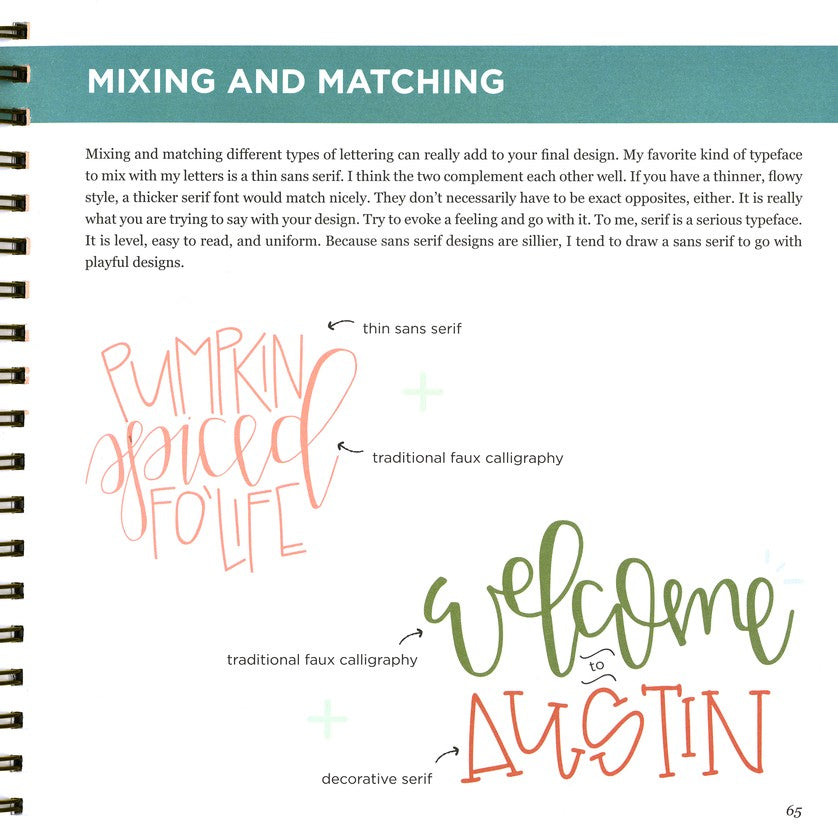 Hand Lettering 101: An Introduction to the Art of Creative Lettering (Spiralbound)