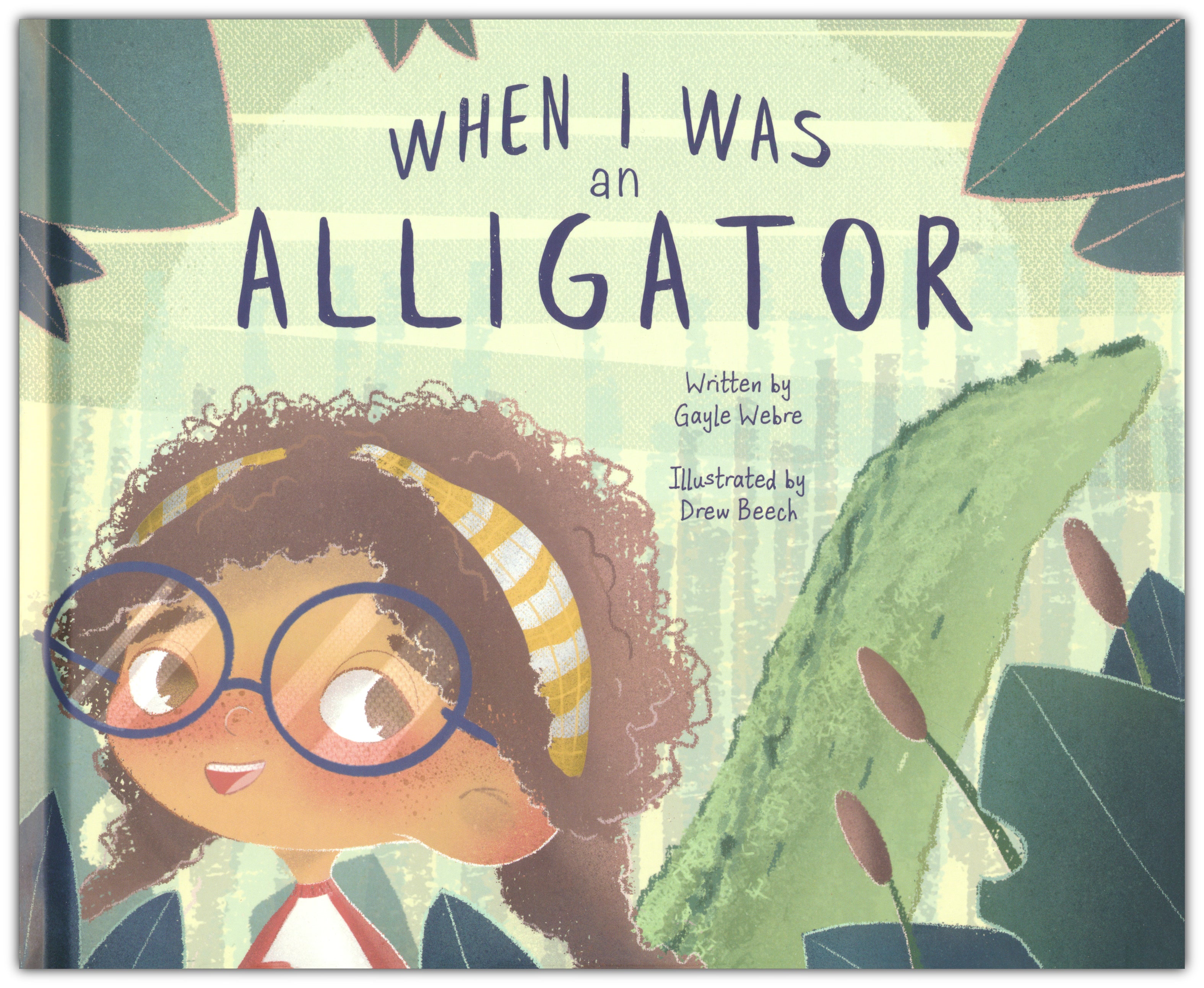 When I Was an Alligator