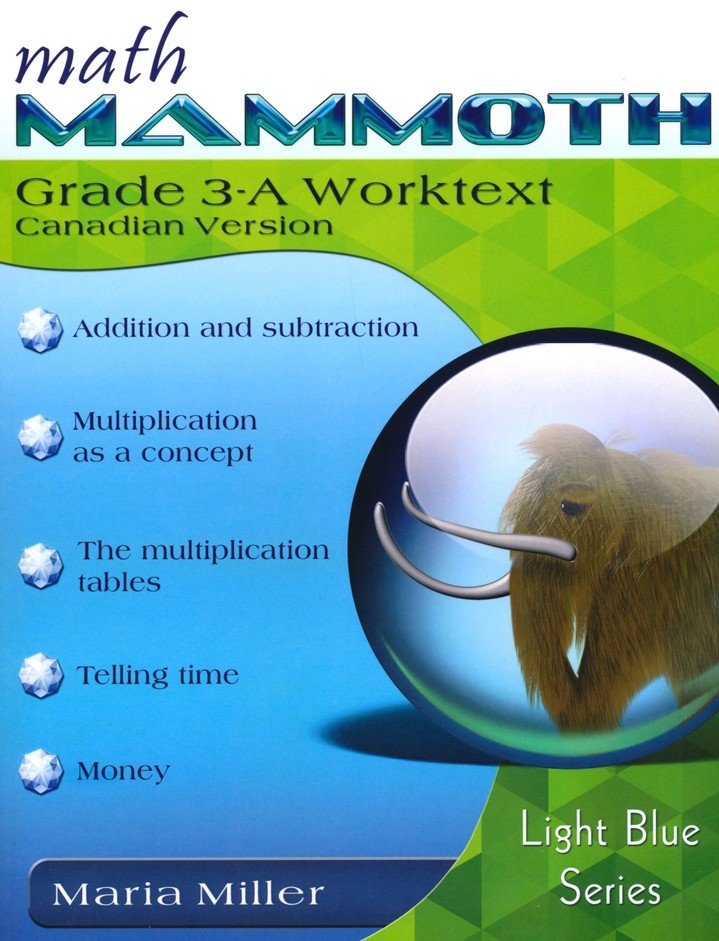 Math Mammoth Grade 3-A Worktext, Canadian Version