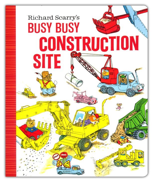 Richard Scarry's Busy, Busy Construction Site