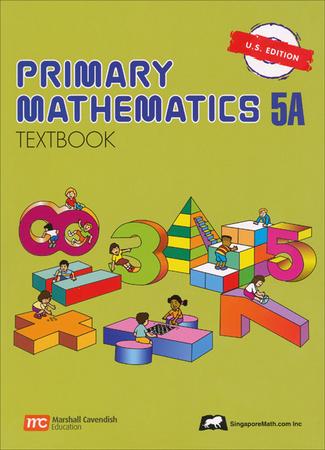 Singapore Math: Primary Math Textbook 5A US Edition