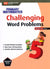 Challenging Word Problems in Primary Mathematics 5 Common Core Edition