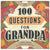 100 Questions for Grandpa: A Journal to Inspire Reflection and Connection, Paperback